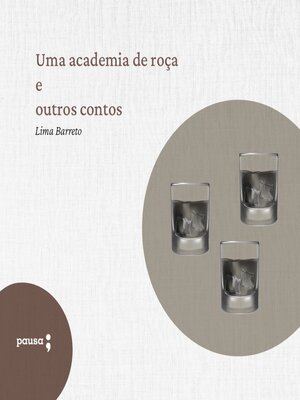 cover image of Uma academia de roça e outros contos
